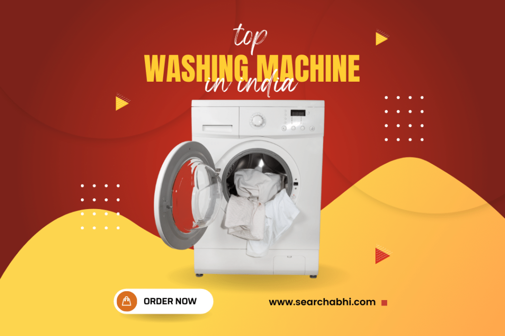 Top 10 Washing Machine In India